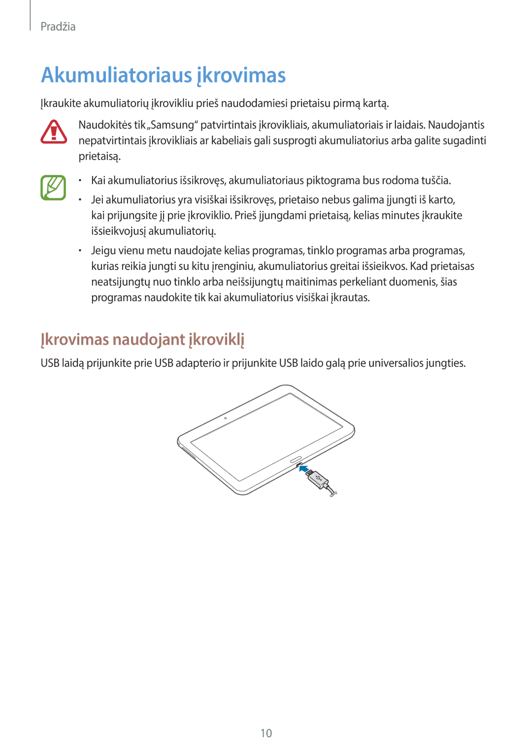 Samsung SM-T530NZWASEB, SM-T530NYKASEB manual Akumuliatoriaus įkrovimas, Įkrovimas naudojant įkroviklį 