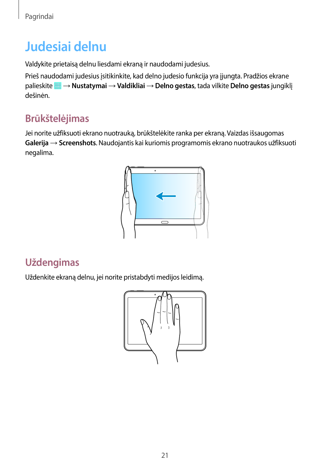 Samsung SM-T530NYKASEB, SM-T530NZWASEB manual Judesiai delnu, Brūkštelėjimas, Uždengimas 