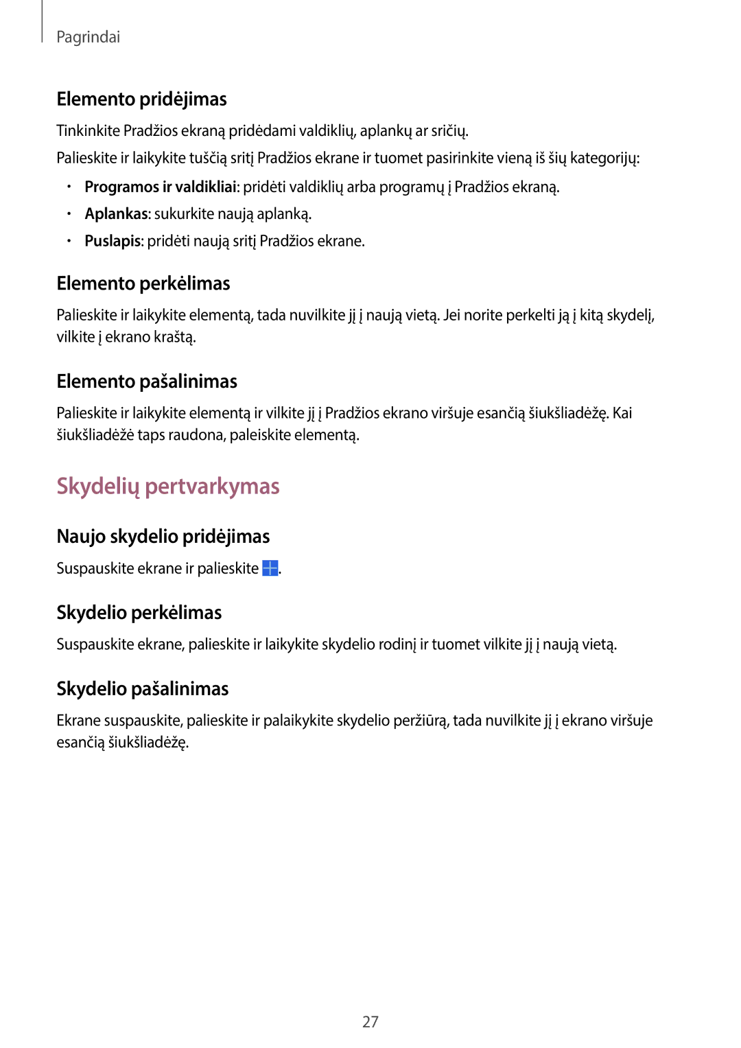 Samsung SM-T530NYKASEB, SM-T530NZWASEB manual Skydelių pertvarkymas 