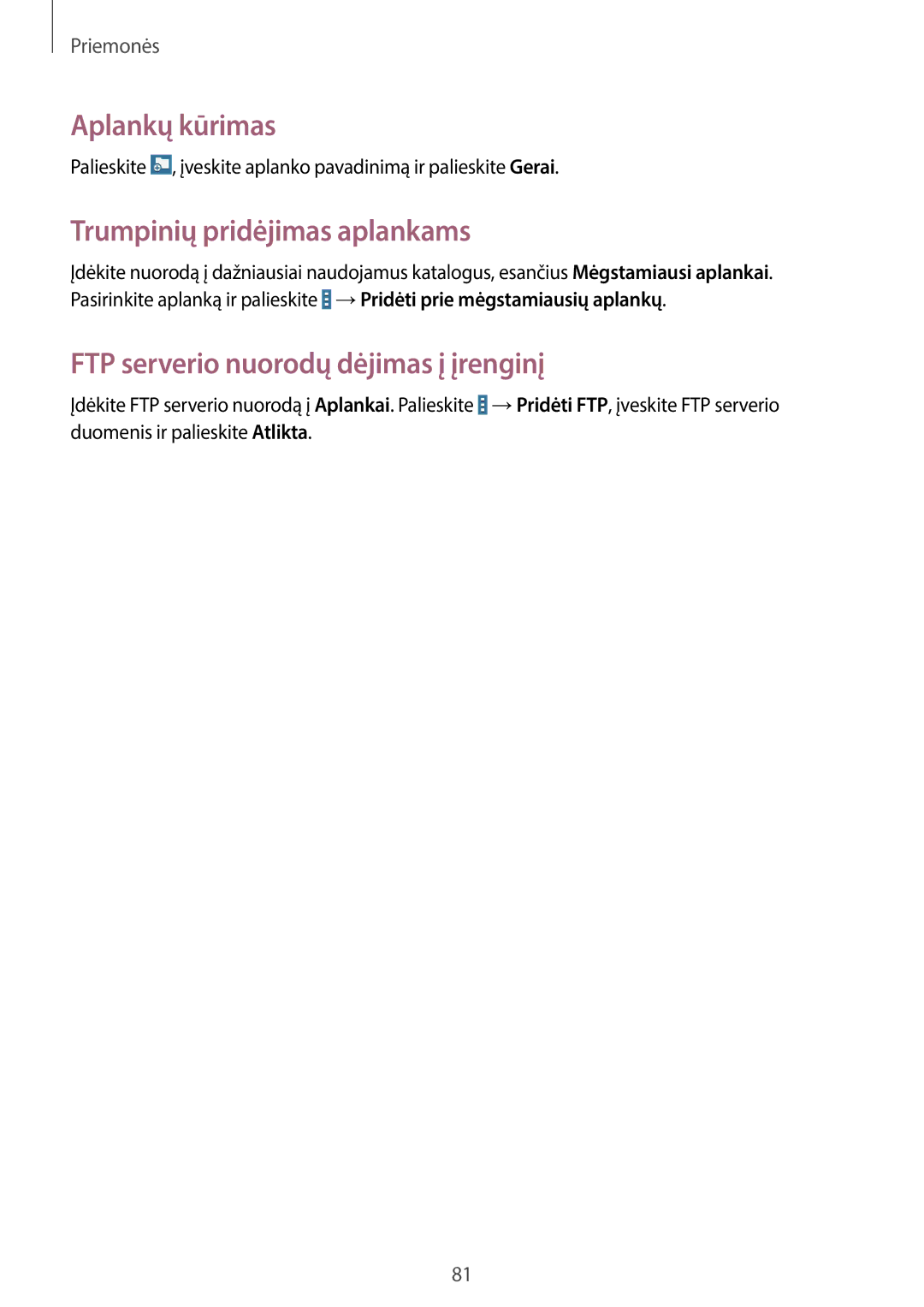 Samsung SM-T530NYKASEB manual Aplankų kūrimas, Trumpinių pridėjimas aplankams, FTP serverio nuorodų dėjimas į įrenginį 