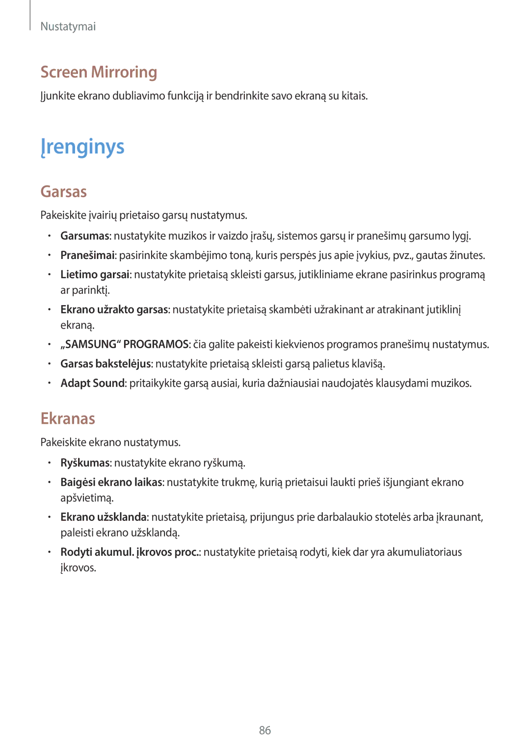 Samsung SM-T530NZWASEB, SM-T530NYKASEB manual Įrenginys, Screen Mirroring, Garsas, Ekranas 