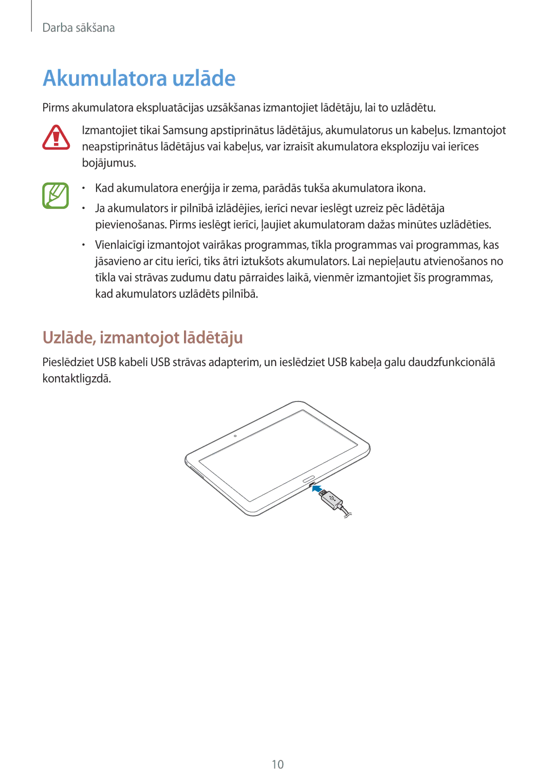 Samsung SM-T530NZWASEB, SM-T530NYKASEB manual Akumulatora uzlāde, Uzlāde, izmantojot lādētāju 