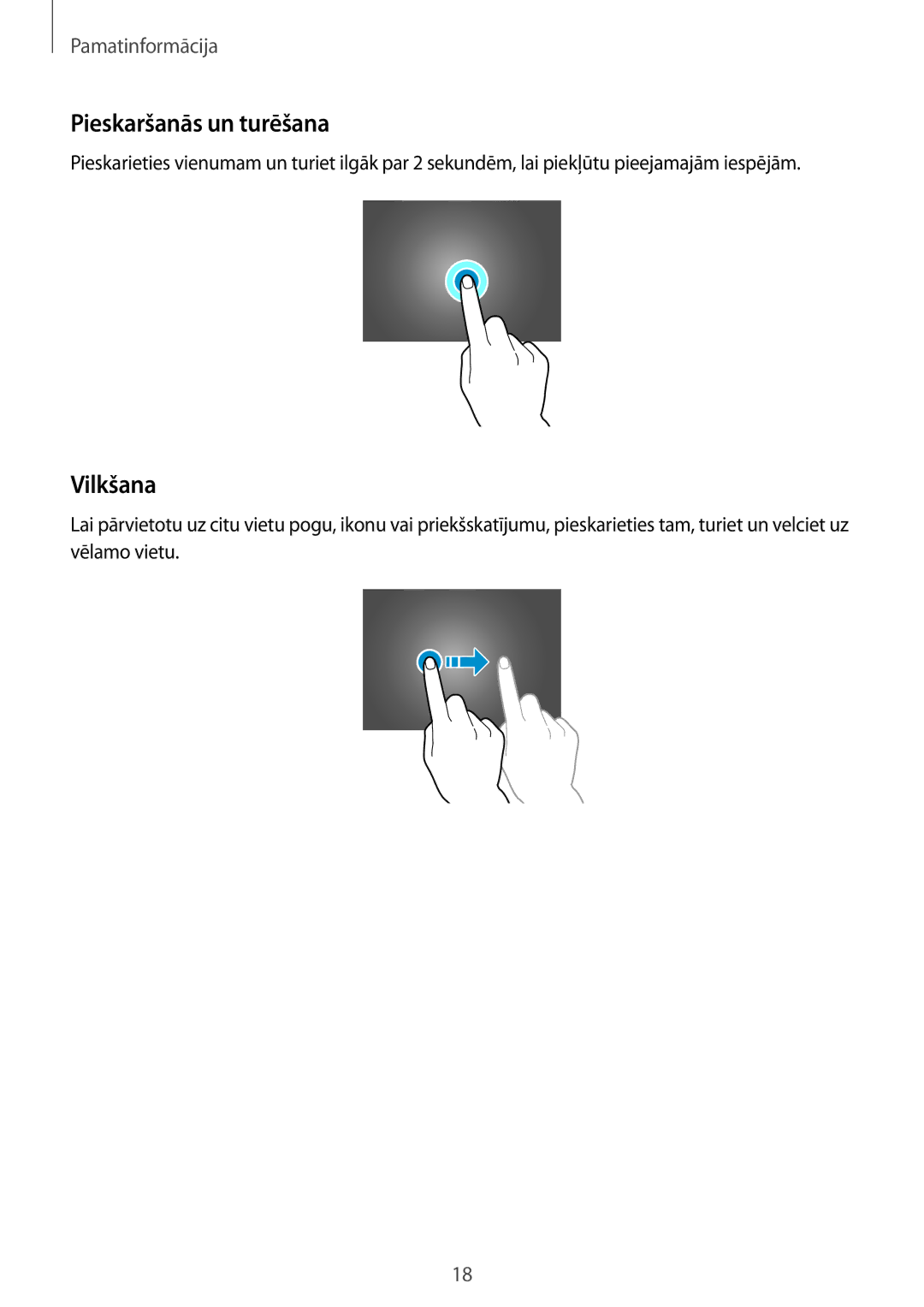 Samsung SM-T530NZWASEB, SM-T530NYKASEB manual Pieskaršanās un turēšana, Vilkšana 