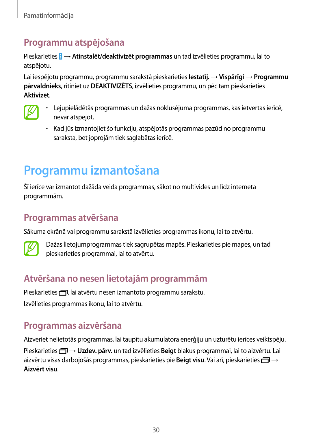 Samsung SM-T530NZWASEB manual Programmu izmantošana, Programmu atspējošana, Programmas atvēršana, Programmas aizvēršana 