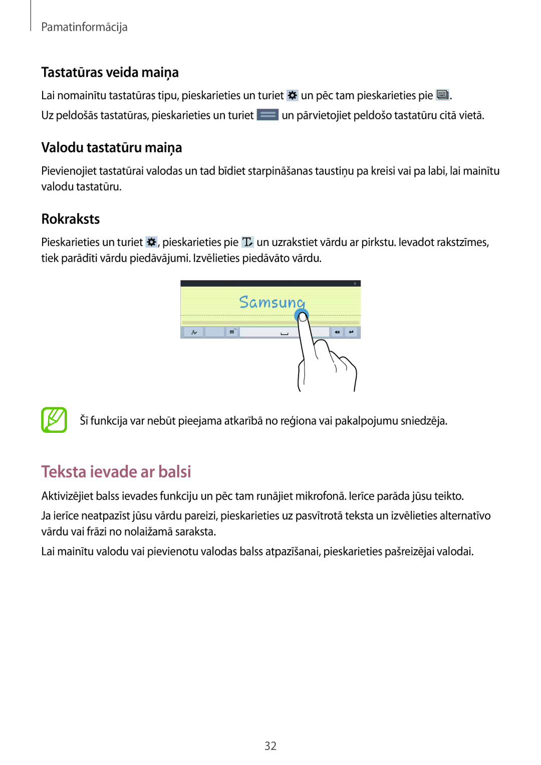Samsung SM-T530NZWASEB, SM-T530NYKASEB Teksta ievade ar balsi, Tastatūras veida maiņa, Valodu tastatūru maiņa, Rokraksts 