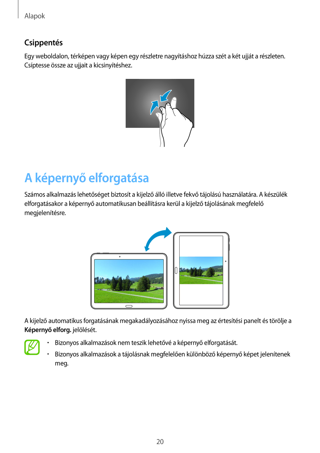 Samsung SM-T530NZWAXEH manual Képernyő elforgatása, Csippentés 