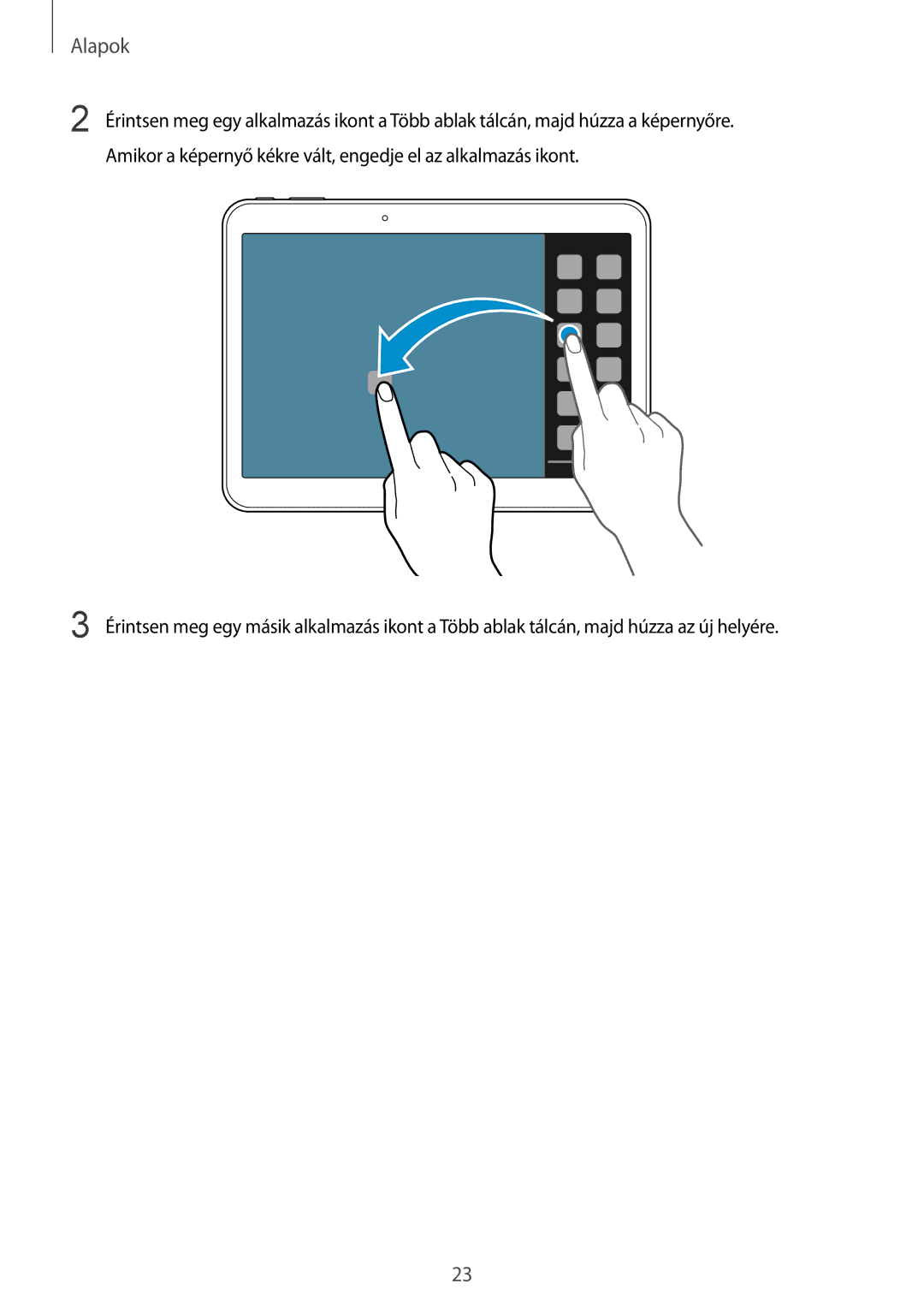 Samsung SM-T530NZWAXEH manual Alapok 