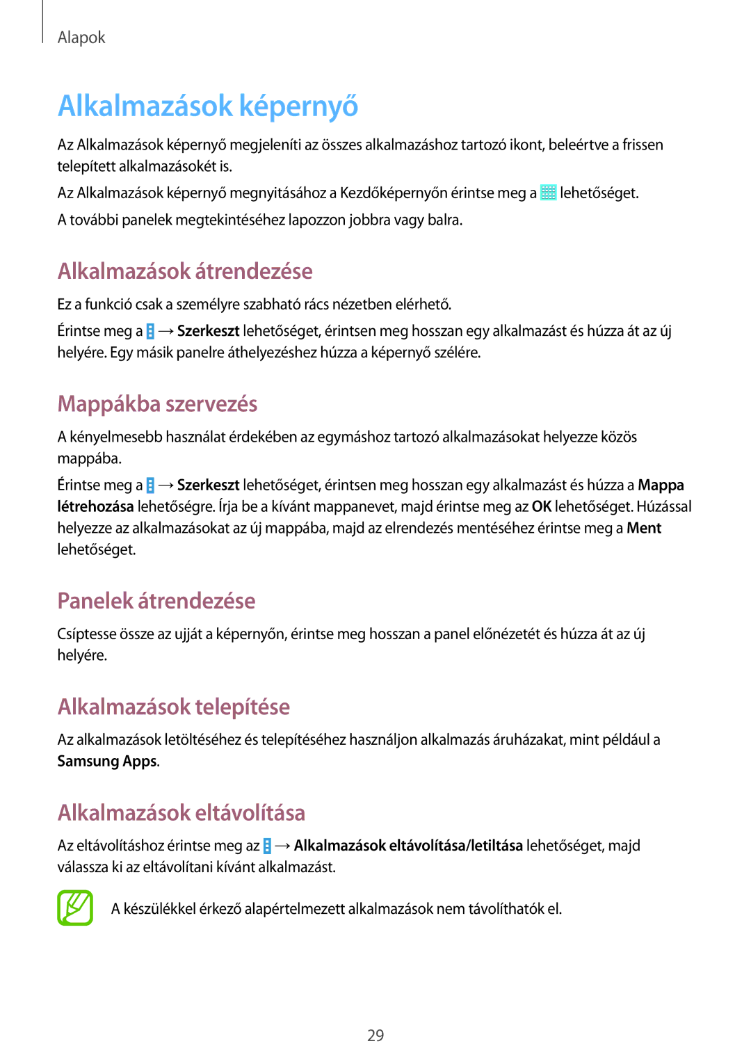 Samsung SM-T530NZWAXEH manual Alkalmazások képernyő, Alkalmazások átrendezése, Mappákba szervezés, Alkalmazások telepítése 