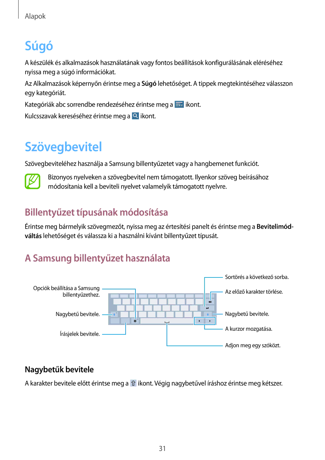 Samsung SM-T530NZWAXEH manual Súgó, Szövegbevitel, Billentyűzet típusának módosítása, Samsung billentyűzet használata 