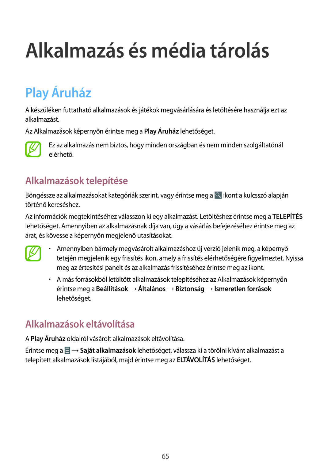 Samsung SM-T530NZWAXEH manual Alkalmazás és média tárolás, Play Áruház 