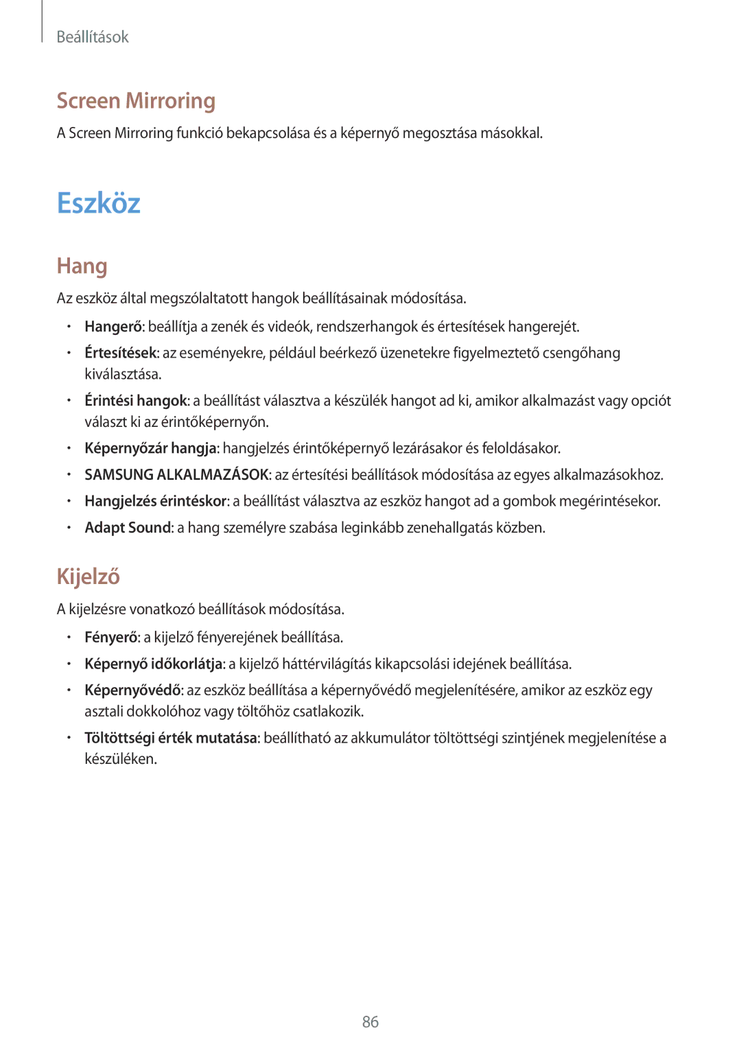 Samsung SM-T530NZWAXEH manual Eszköz, Screen Mirroring, Hang, Kijelző 