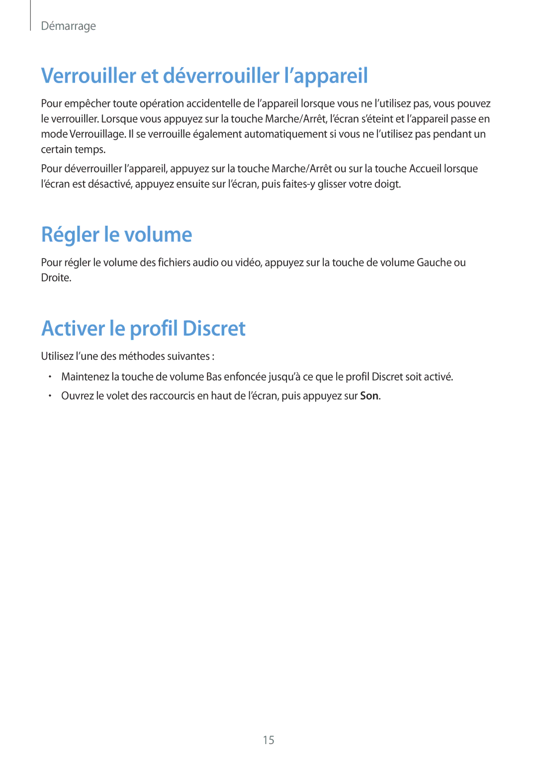 Samsung SM-T530NZWEXEF manual Verrouiller et déverrouiller l’appareil, Régler le volume, Activer le profil Discret 