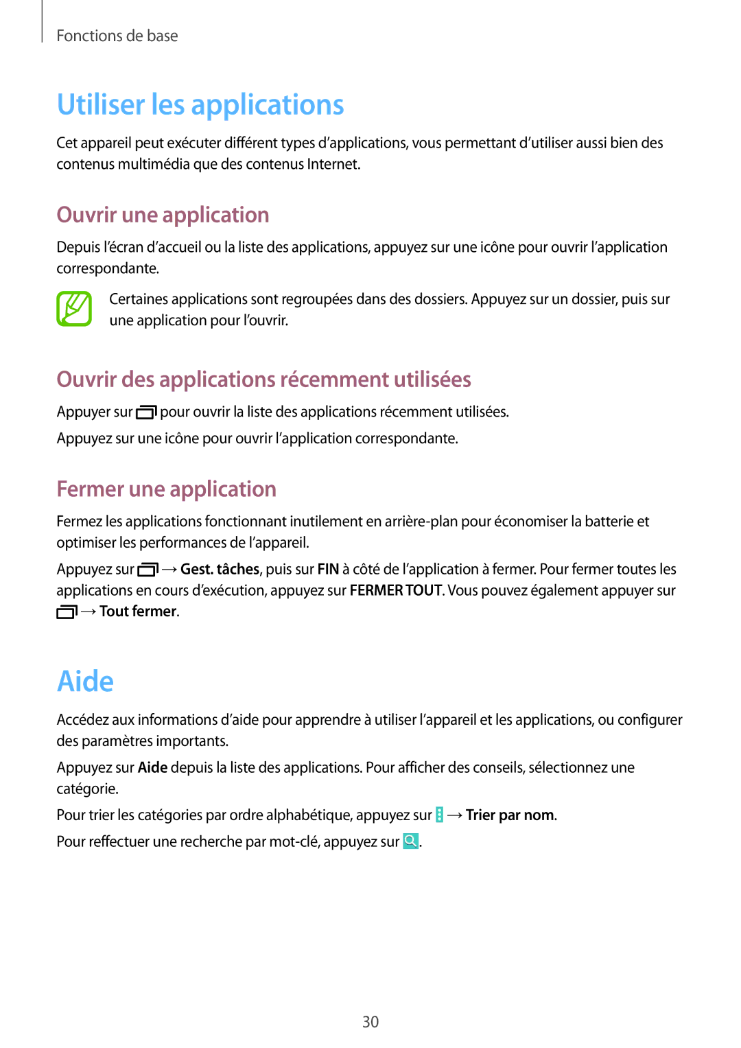 Samsung SM-T530NZWEXEF, SM-T530NZWAXEF Utiliser les applications, Aide, Ouvrir une application, Fermer une application 