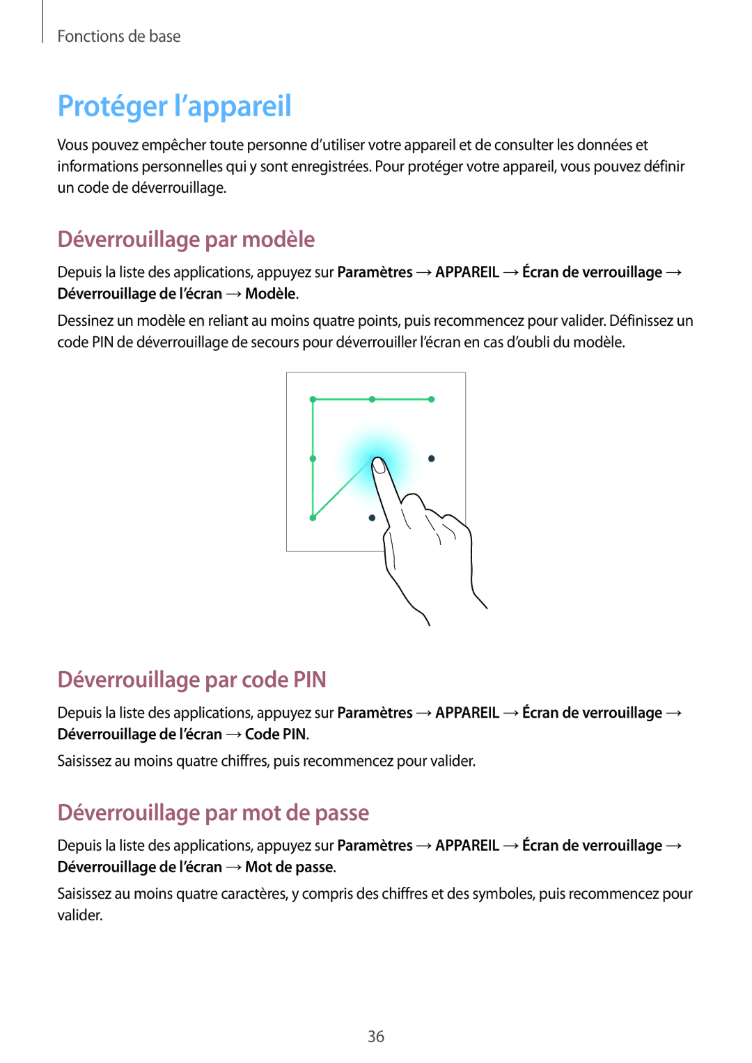 Samsung SM-T530NZWEXEF, SM-T530NZWAXEF manual Protéger l’appareil, Déverrouillage par modèle, Déverrouillage par code PIN 