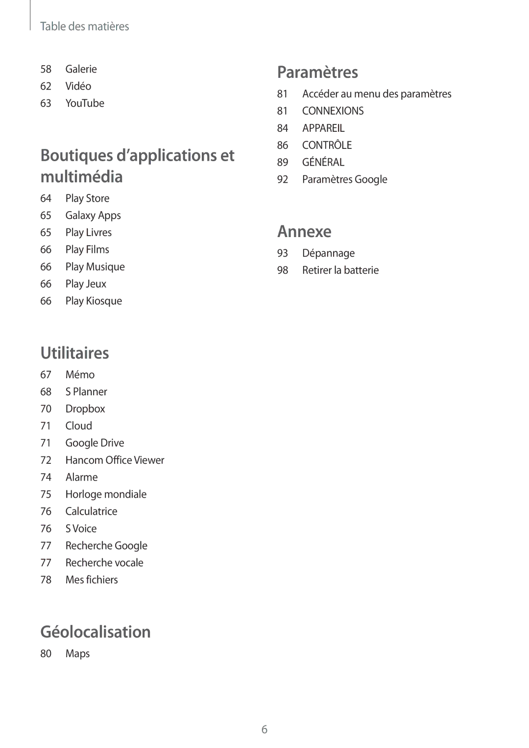 Samsung SM-T530NZWEXEF, SM-T530NZWAXEF, SM-T530NYKAXEF manual Géolocalisation 