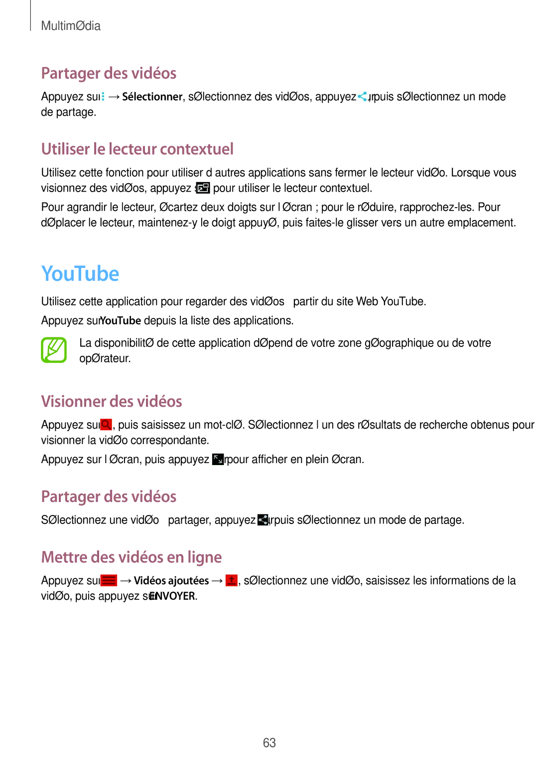 Samsung SM-T530NZWEXEF, SM-T530NZWAXEF YouTube, Partager des vidéos, Utiliser le lecteur contextuel, Visionner des vidéos 