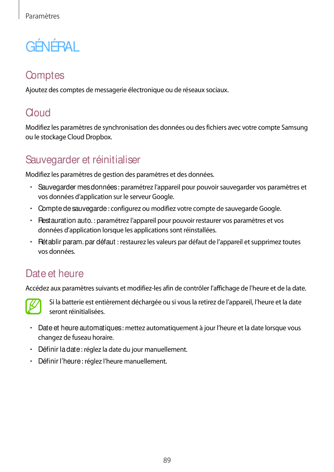 Samsung SM-T530NYKAXEF, SM-T530NZWEXEF, SM-T530NZWAXEF manual Comptes, Cloud, Sauvegarder et réinitialiser, Date et heure 