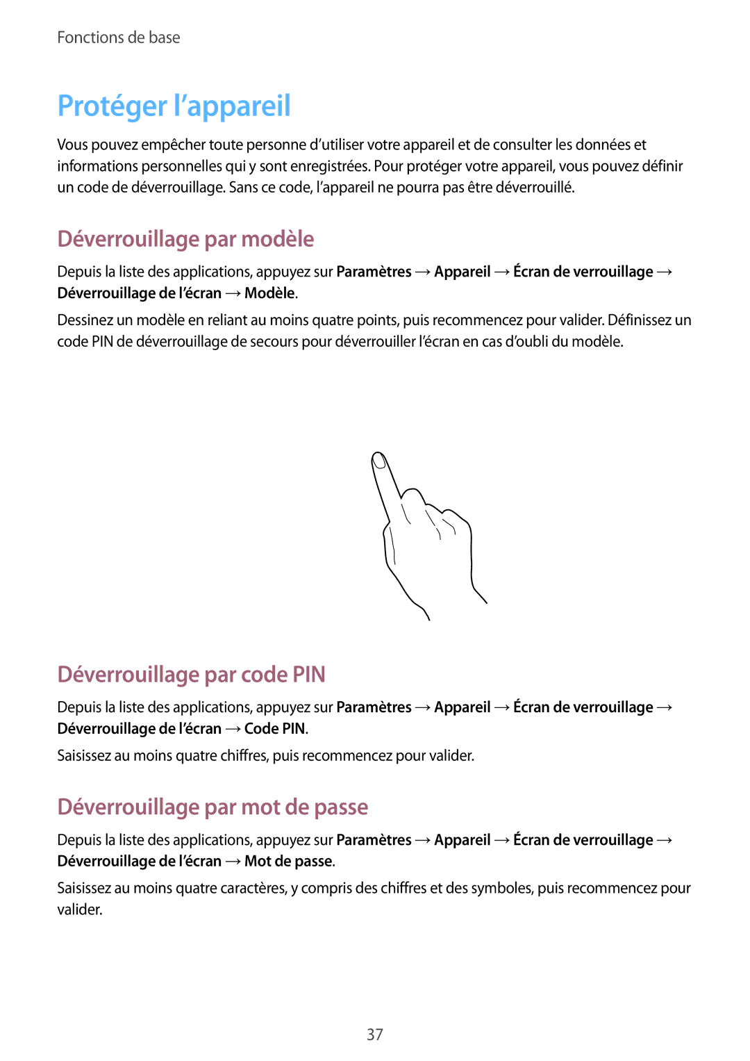 Samsung SM-T530NZWAXEF, SM-T530NZWEXEF manual Protéger l’appareil, Déverrouillage par modèle, Déverrouillage par code PIN 