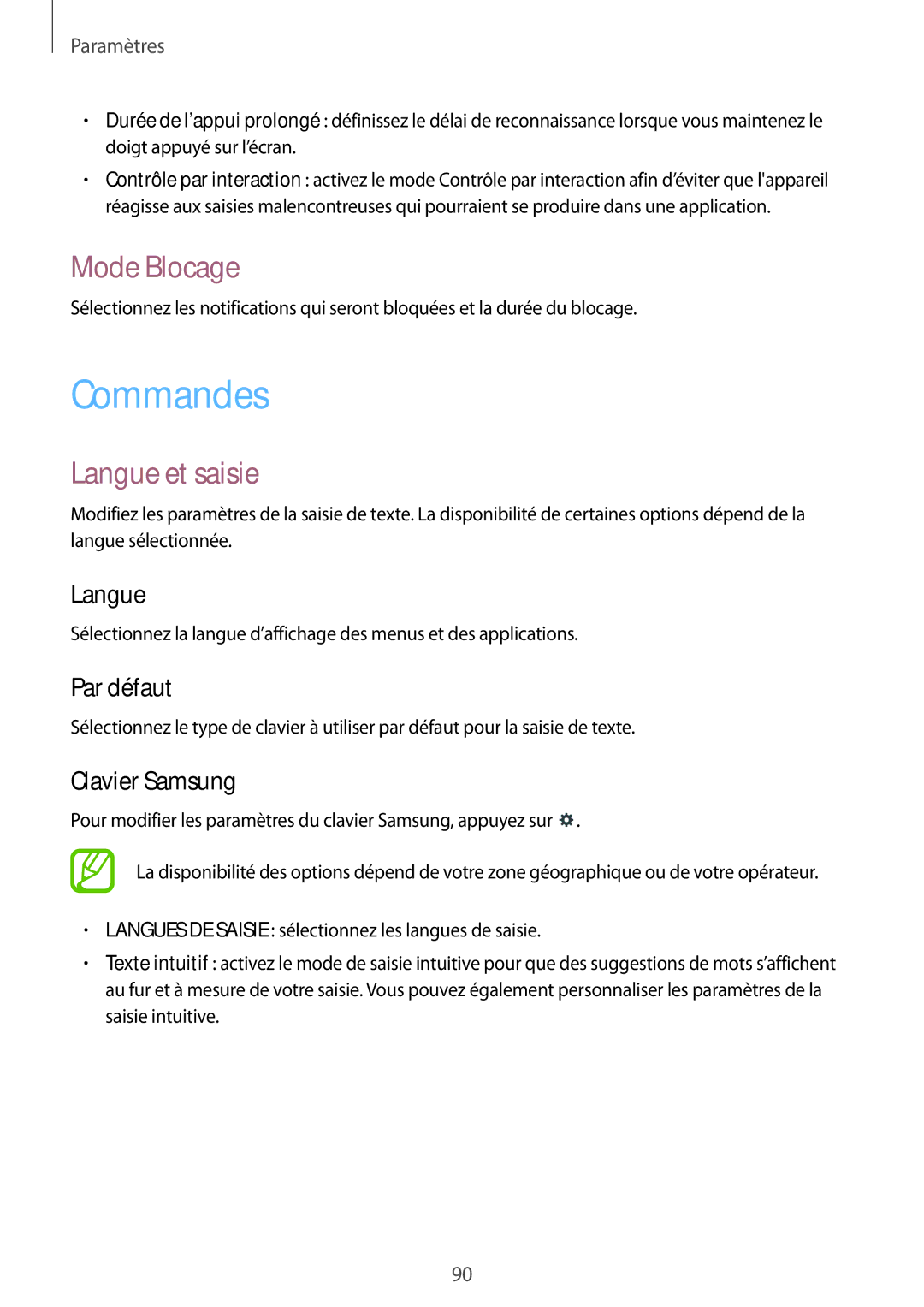 Samsung SM-T530NZWEXEF, SM-T530NZWAXEF, SM-T530NYKAXEF manual Commandes, Mode Blocage, Langue et saisie 