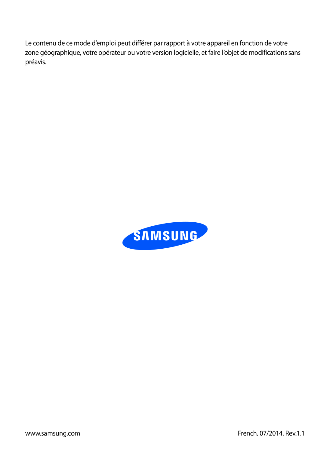 Samsung SM-T530NYKAXEF, SM-T530NZWEXEF, SM-T530NZWAXEF manual French. 07/2014. Rev.1.1 