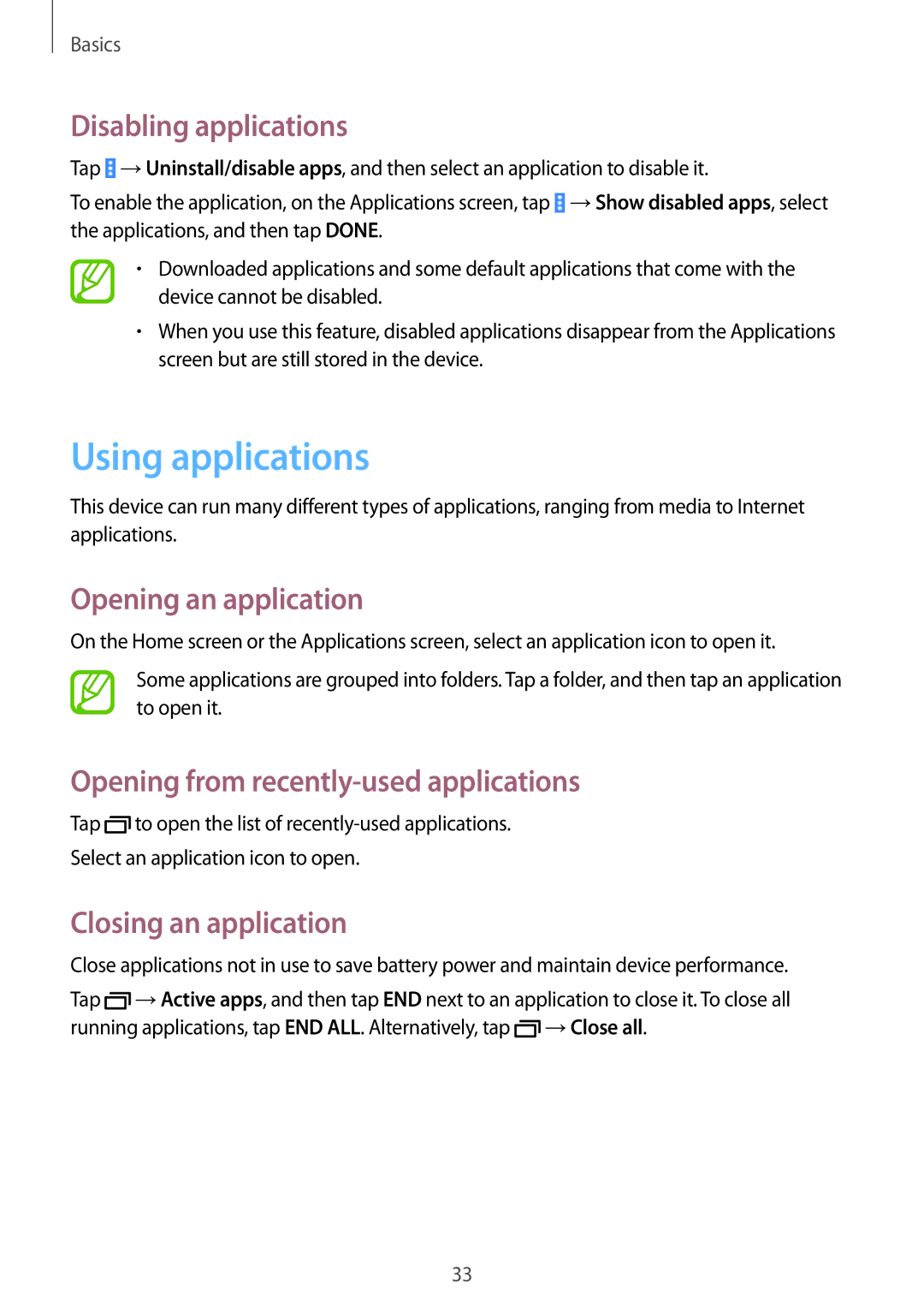 Samsung SM-T531NZWASER manual Using applications, Disabling applications, Opening an application, Closing an application 