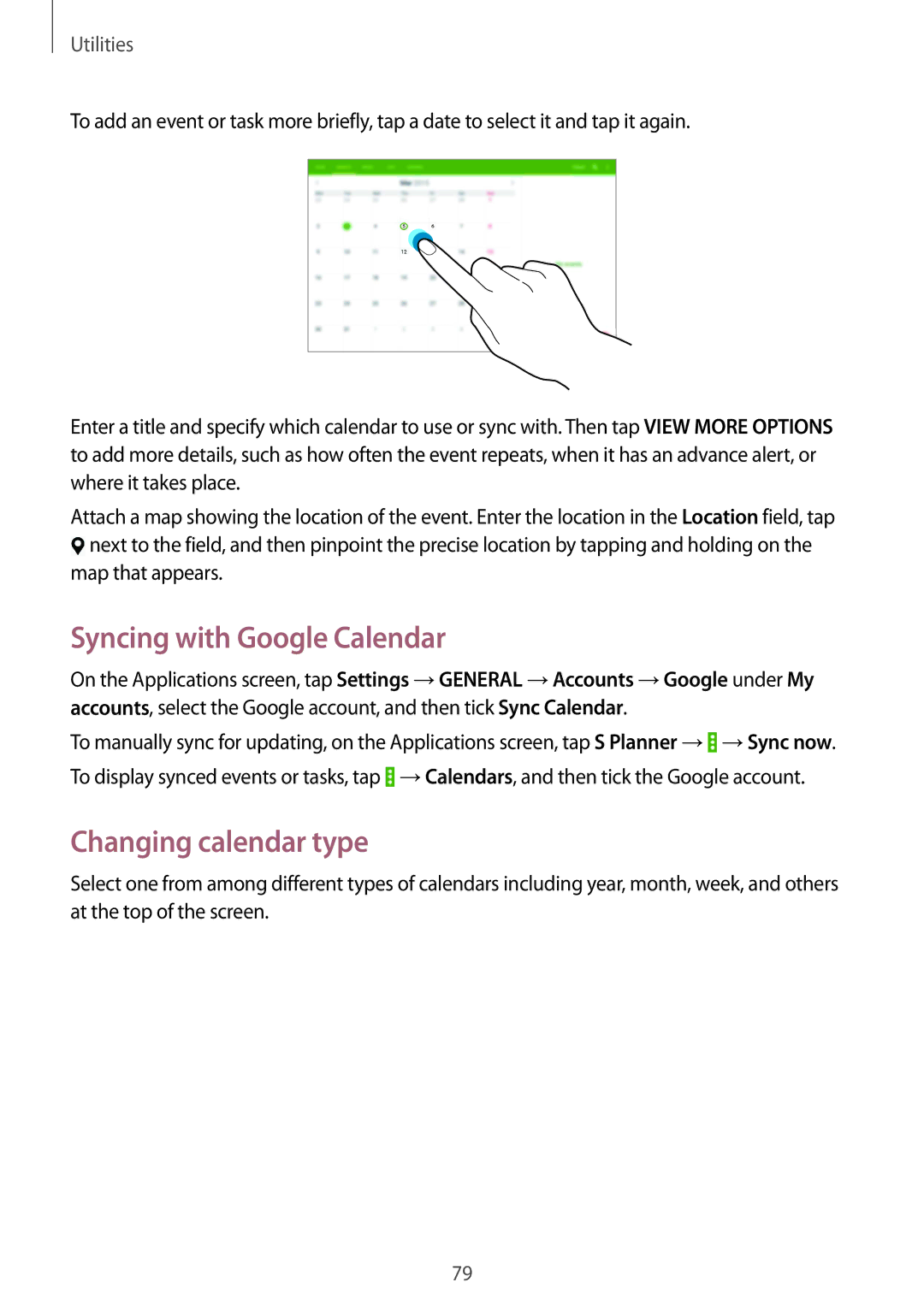 Samsung SM-T531NZWASER, SM-T531NYKASER manual Syncing with Google Calendar, Changing calendar type 