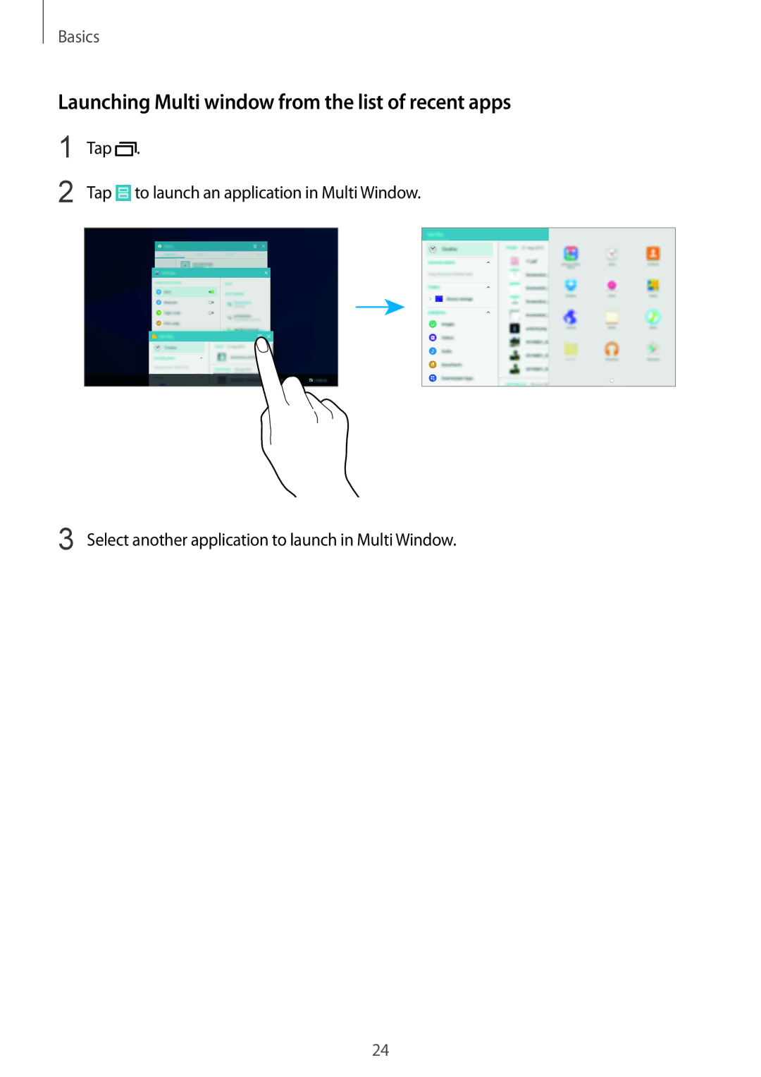 Samsung SM-T533NZWAEUR, SM-T533NYKAXEF, SM-T533NZWEXEF, SM-T533NZWAXEF Launching Multi window from the list of recent apps 