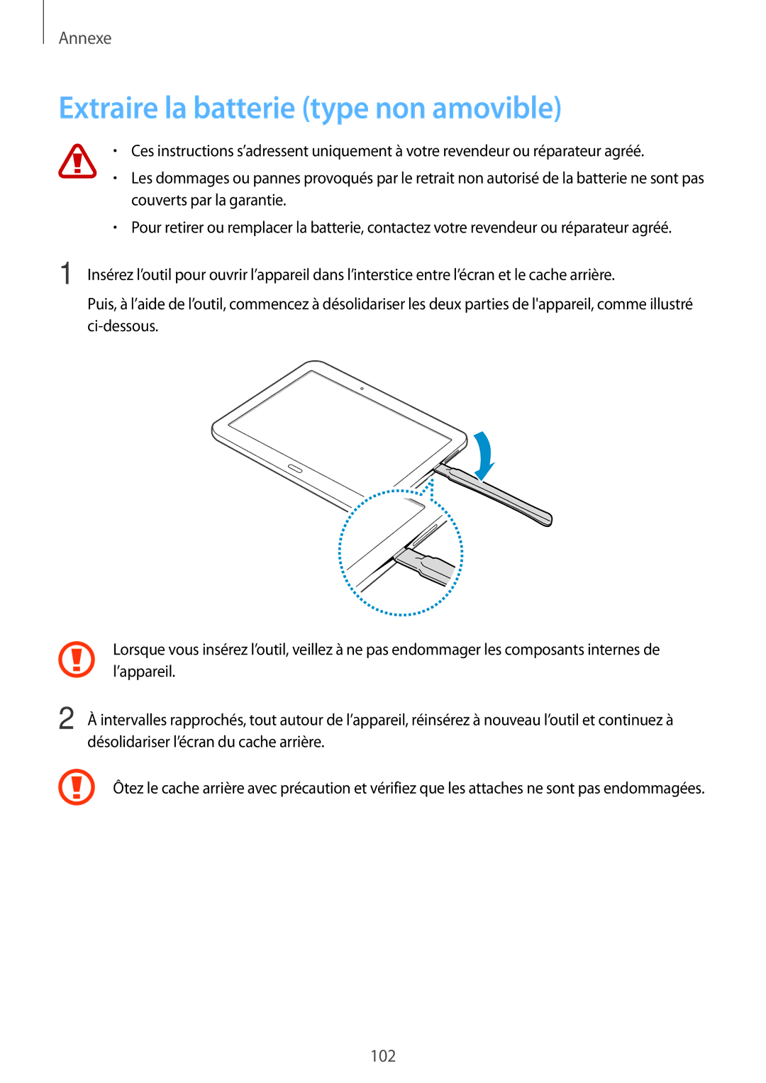 Samsung SM-T533NYKAXEF, SM-T533NZWEXEF, SM-T533NZWAXEF manual Extraire la batterie type non amovible 