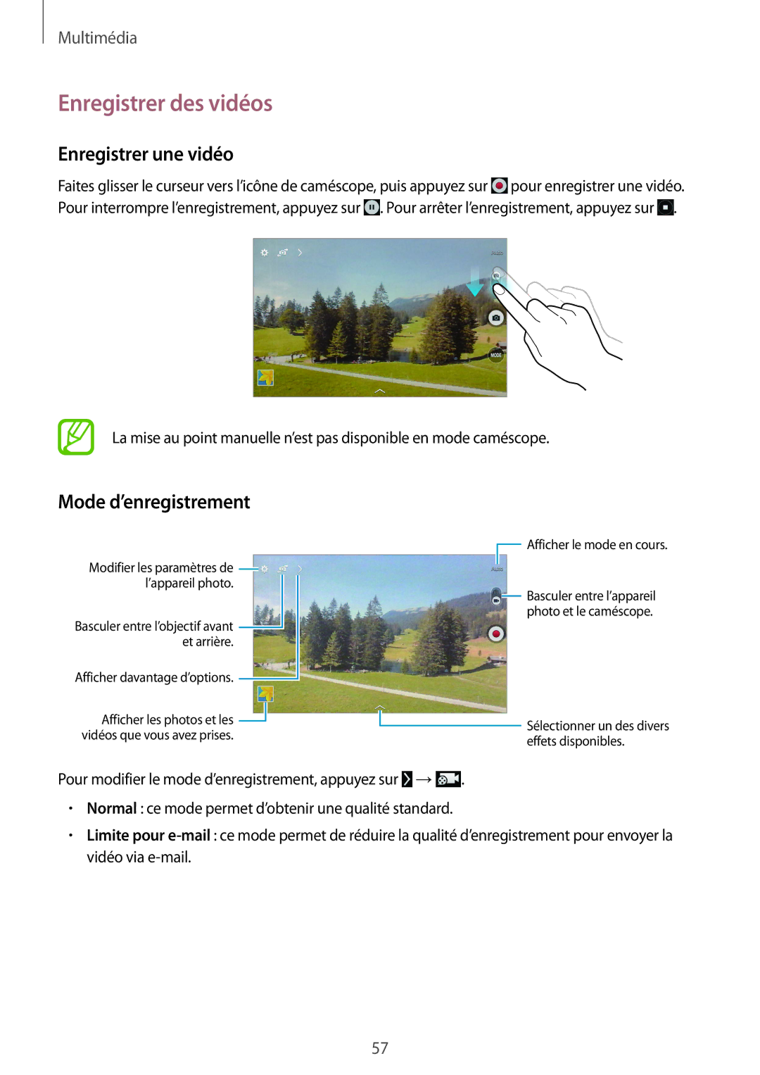 Samsung SM-T533NYKAXEF, SM-T533NZWEXEF, SM-T533NZWAXEF Enregistrer des vidéos, Enregistrer une vidéo, Mode d’enregistrement 