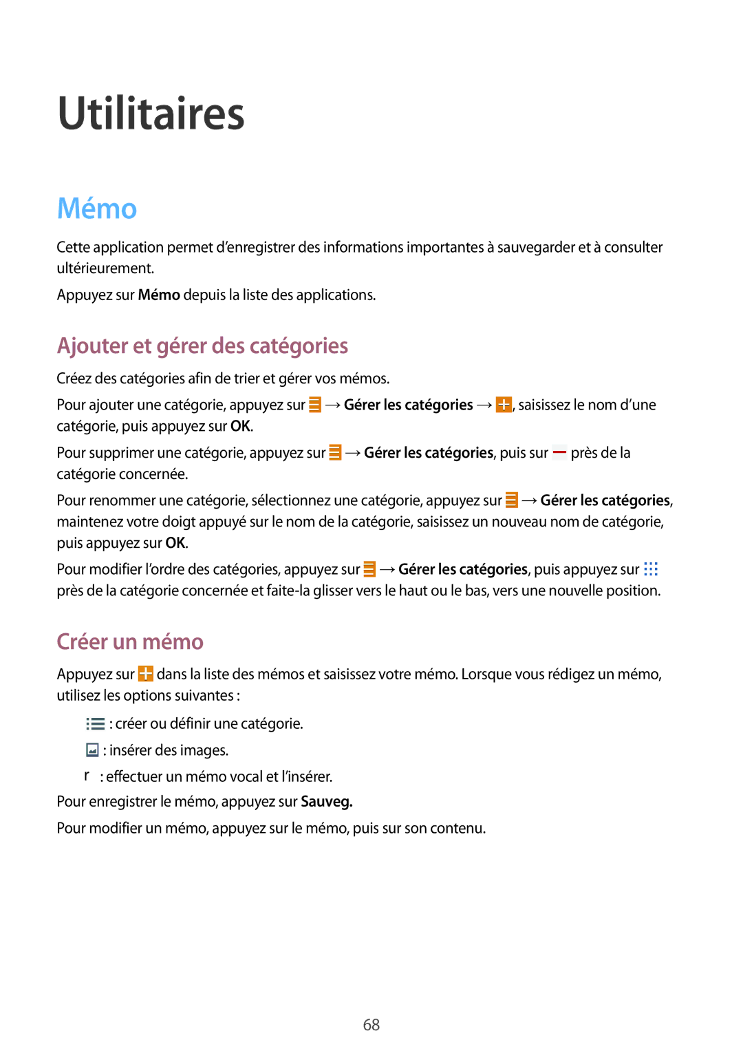 Samsung SM-T533NZWAXEF, SM-T533NYKAXEF, SM-T533NZWEXEF Utilitaires, Mémo, Ajouter et gérer des catégories, Créer un mémo 