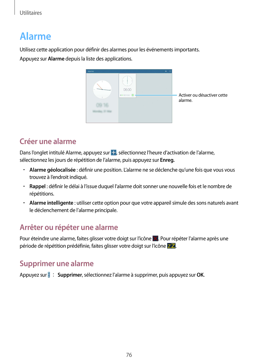 Samsung SM-T533NZWEXEF, SM-T533NYKAXEF manual Alarme, Créer une alarme, Arrêter ou répéter une alarme, Supprimer une alarme 