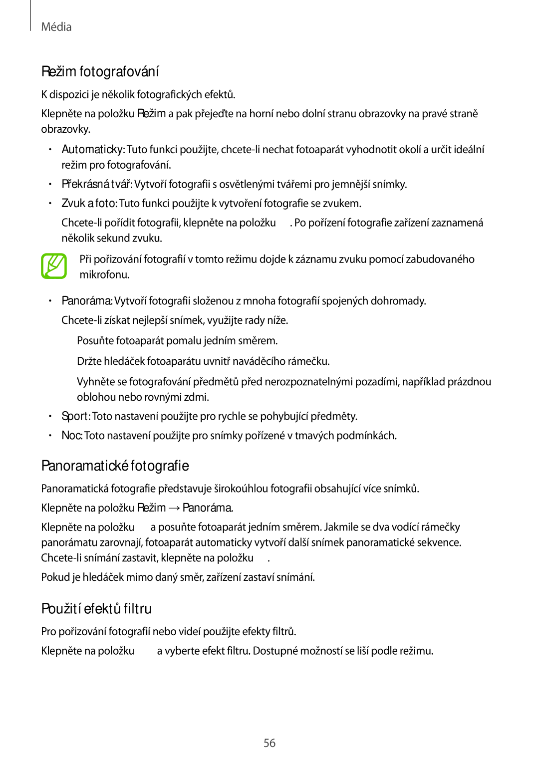 Samsung SM-T533NZWAXSK, SM-T533NZWAAUT, SM-T533NYKAAUT Režim fotografování, Panoramatické fotografie, Použití efektů filtru 