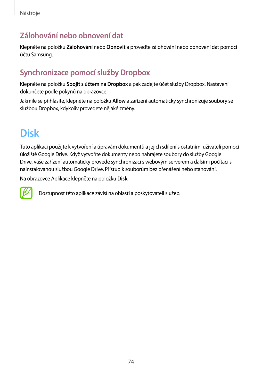 Samsung SM-T533NYKAXEH, SM-T533NZWAAUT manual Disk, Zálohování nebo obnovení dat, Synchronizace pomocí služby Dropbox 