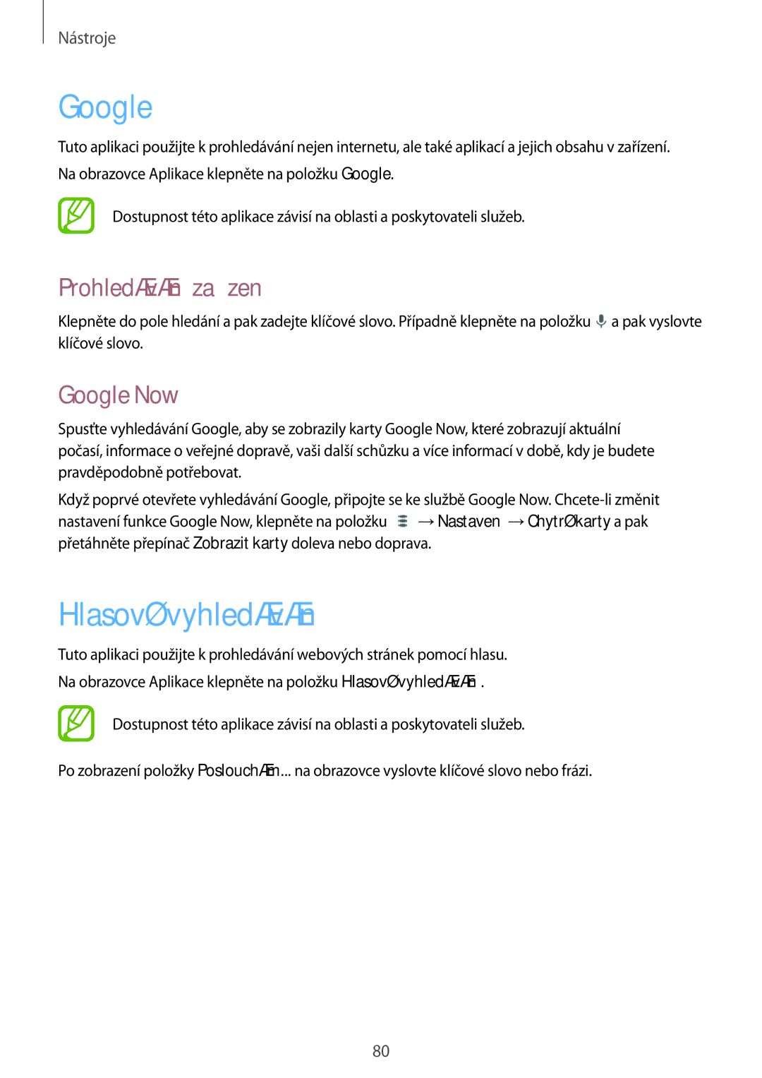 Samsung SM-T533NZWAXEZ, SM-T533NZWAAUT, SM-T533NYKAAUT manual Hlasové vyhledávání, Prohledávání zařízení, Google Now 
