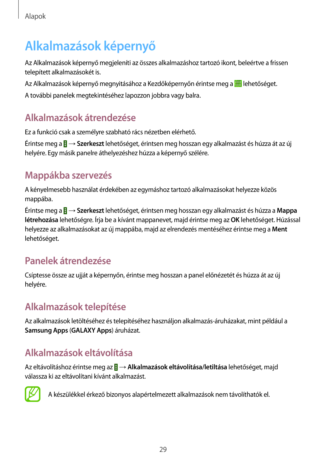 Samsung SM-T533NYKAXEH manual Alkalmazások képernyő, Alkalmazások átrendezése, Mappákba szervezés, Alkalmazások telepítése 