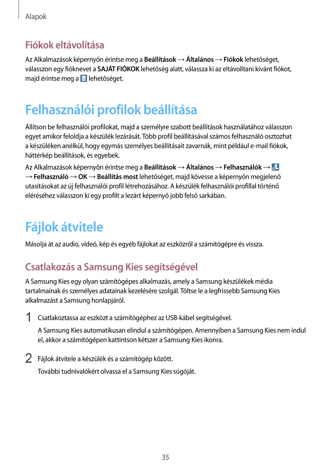 Samsung SM-T533NZWAXEZ, SM-T533NZWAAUT manual Felhasználói profilok beállítása, Fájlok átvitele, Fiókok eltávolítása 