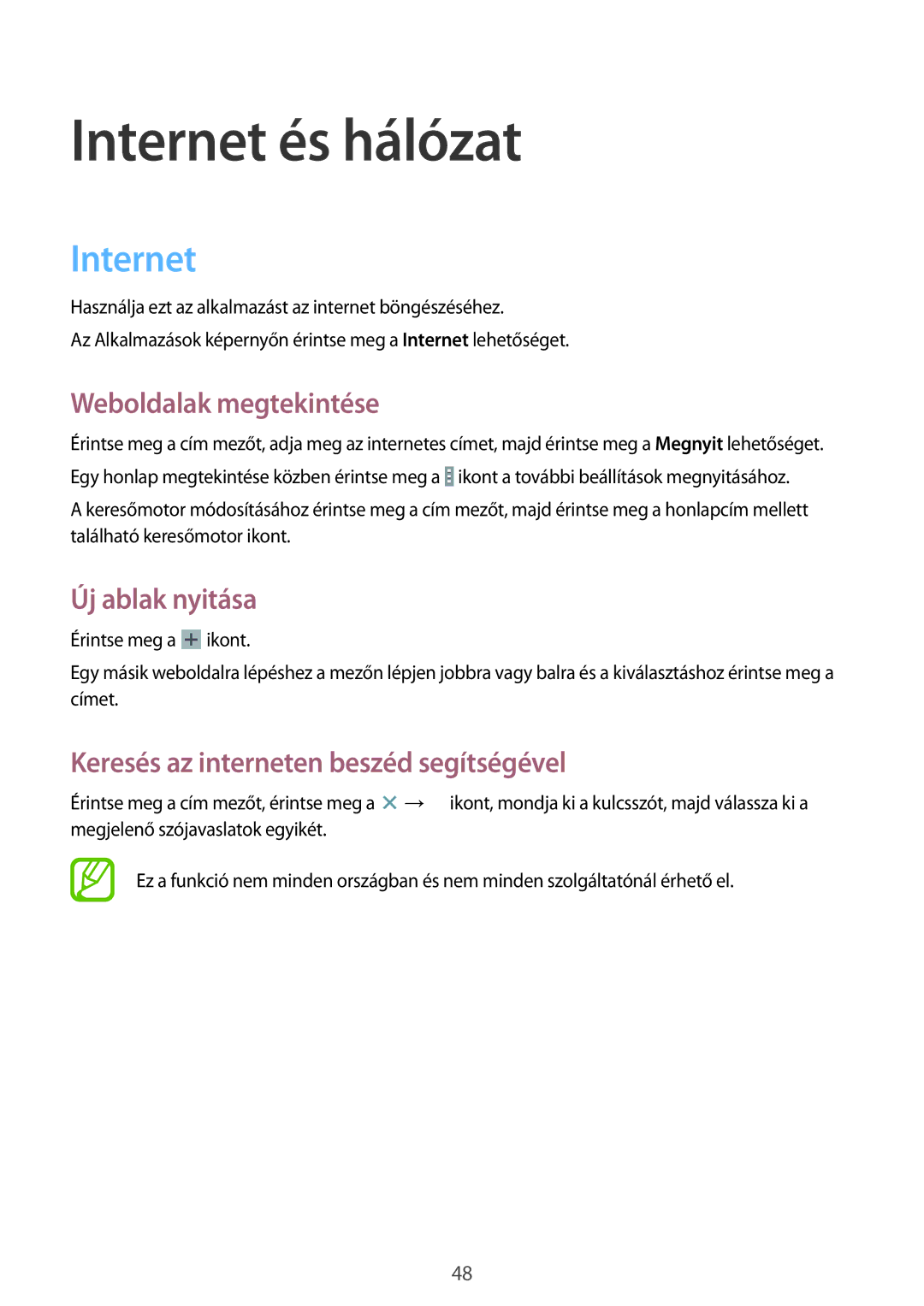 Samsung SM2T533NYKAXEZ, SM-T533NZWAAUT, SM-T533NYKAAUT manual Internet és hálózat, Weboldalak megtekintése, Új ablak nyitása 