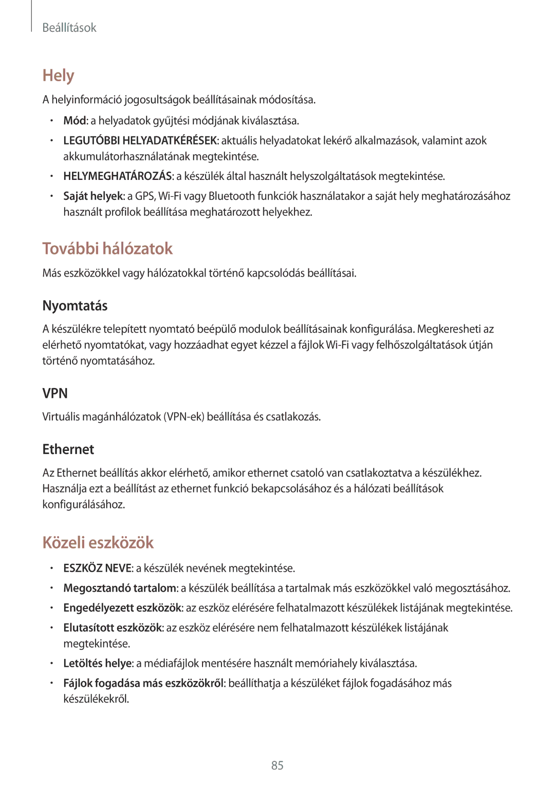 Samsung SM-T533NYKAATO, SM-T533NZWAAUT, SM-T533NYKAAUT manual Hely, További hálózatok, Közeli eszközök, Nyomtatás, Ethernet 