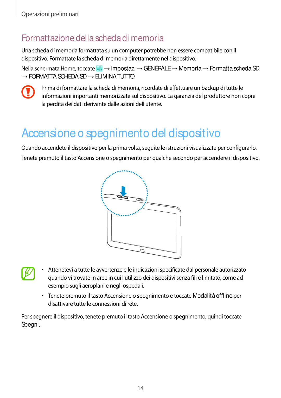 Samsung SM-T533NYKAAUT, SM-T533NZWAAUT Accensione o spegnimento del dispositivo, Formattazione della scheda di memoria 