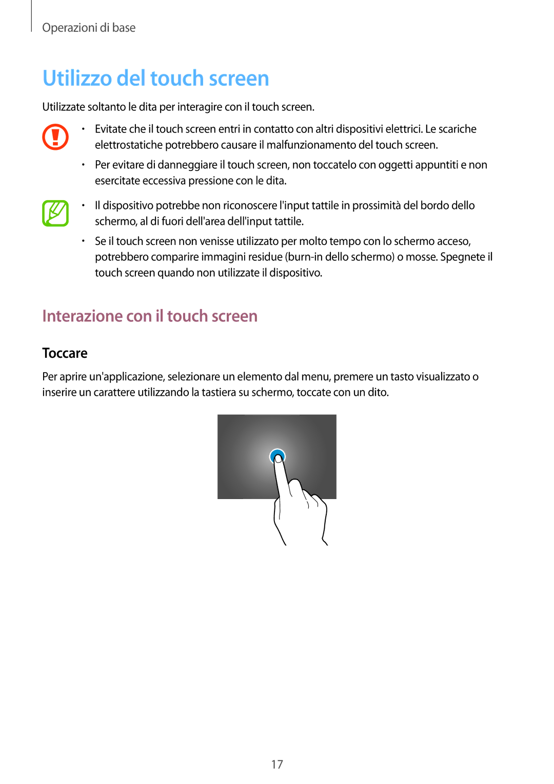 Samsung SM-T533NZWAITV, SM-T533NZWAAUT, SM-T533NYKAAUT Utilizzo del touch screen, Interazione con il touch screen, Toccare 