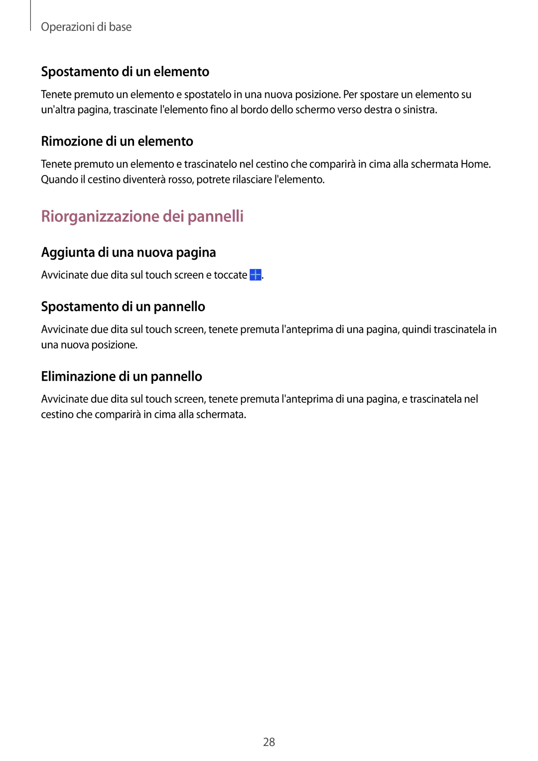 Samsung SM-T533NZWAAUT, SM-T533NZWAITV, SM-T533NYKAAUT, SM-T533NYKAITV manual Riorganizzazione dei pannelli 