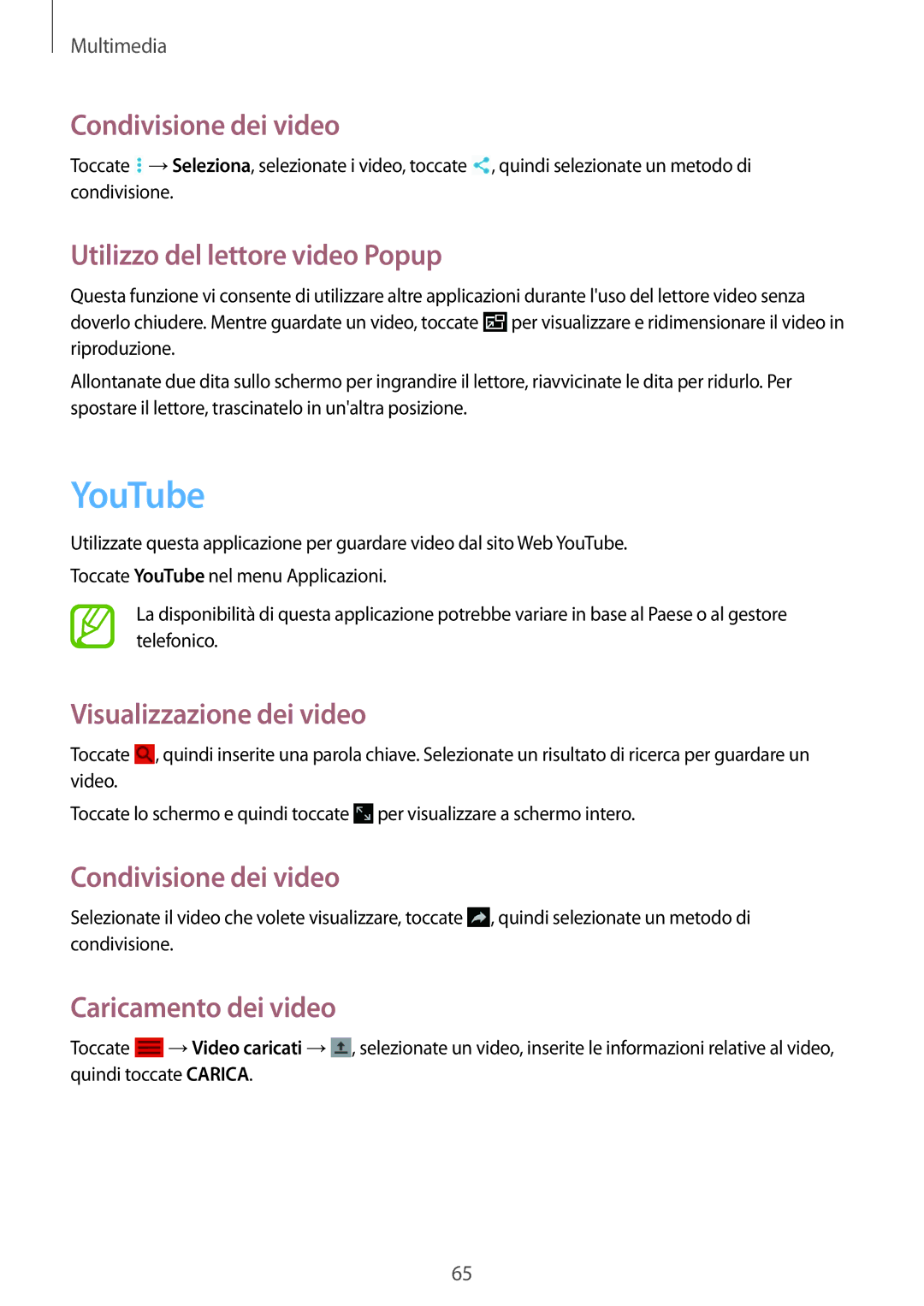 Samsung SM-T533NZWAITV manual YouTube, Condivisione dei video, Utilizzo del lettore video Popup, Visualizzazione dei video 