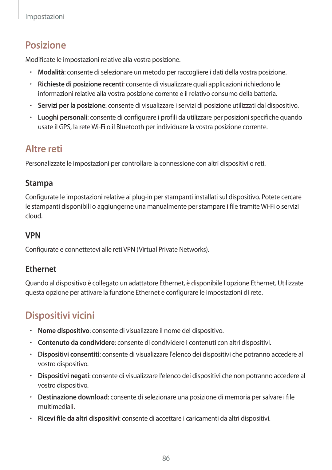 Samsung SM-T533NYKAAUT, SM-T533NZWAAUT, SM-T533NZWAITV manual Posizione, Altre reti, Dispositivi vicini, Stampa, Ethernet 