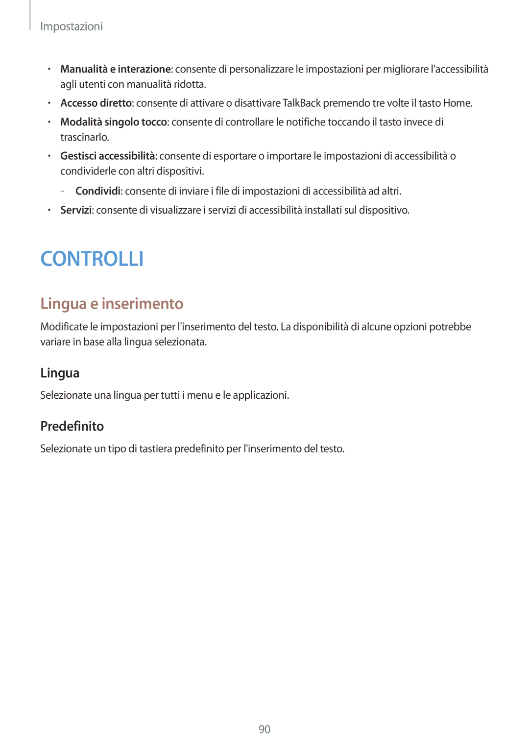 Samsung SM-T533NYKAAUT, SM-T533NZWAAUT, SM-T533NZWAITV, SM-T533NYKAITV manual Lingua e inserimento, Predefinito 