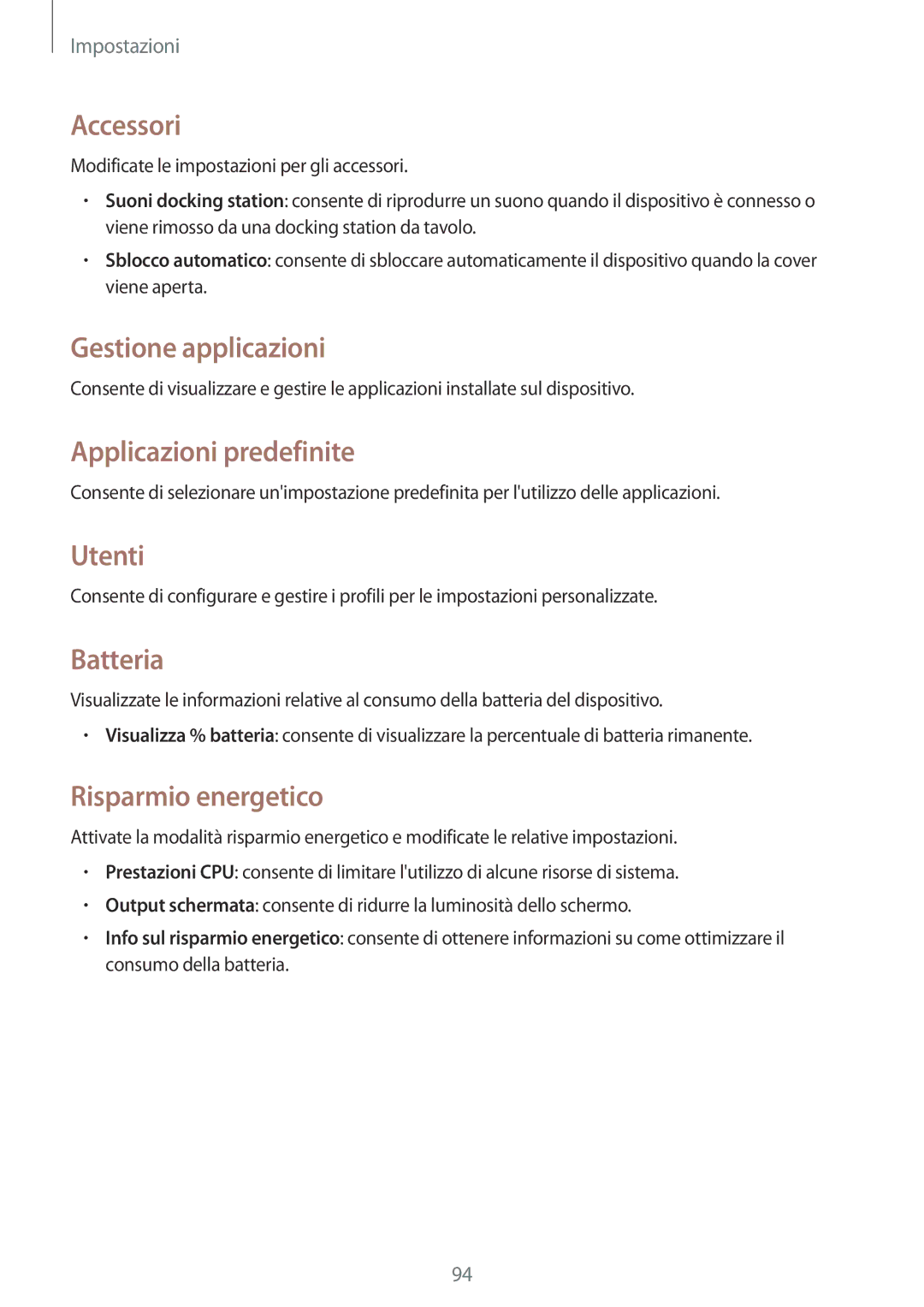 Samsung SM-T533NYKAAUT, SM-T533NZWAAUT manual Accessori, Gestione applicazioni, Applicazioni predefinite, Utenti, Batteria 