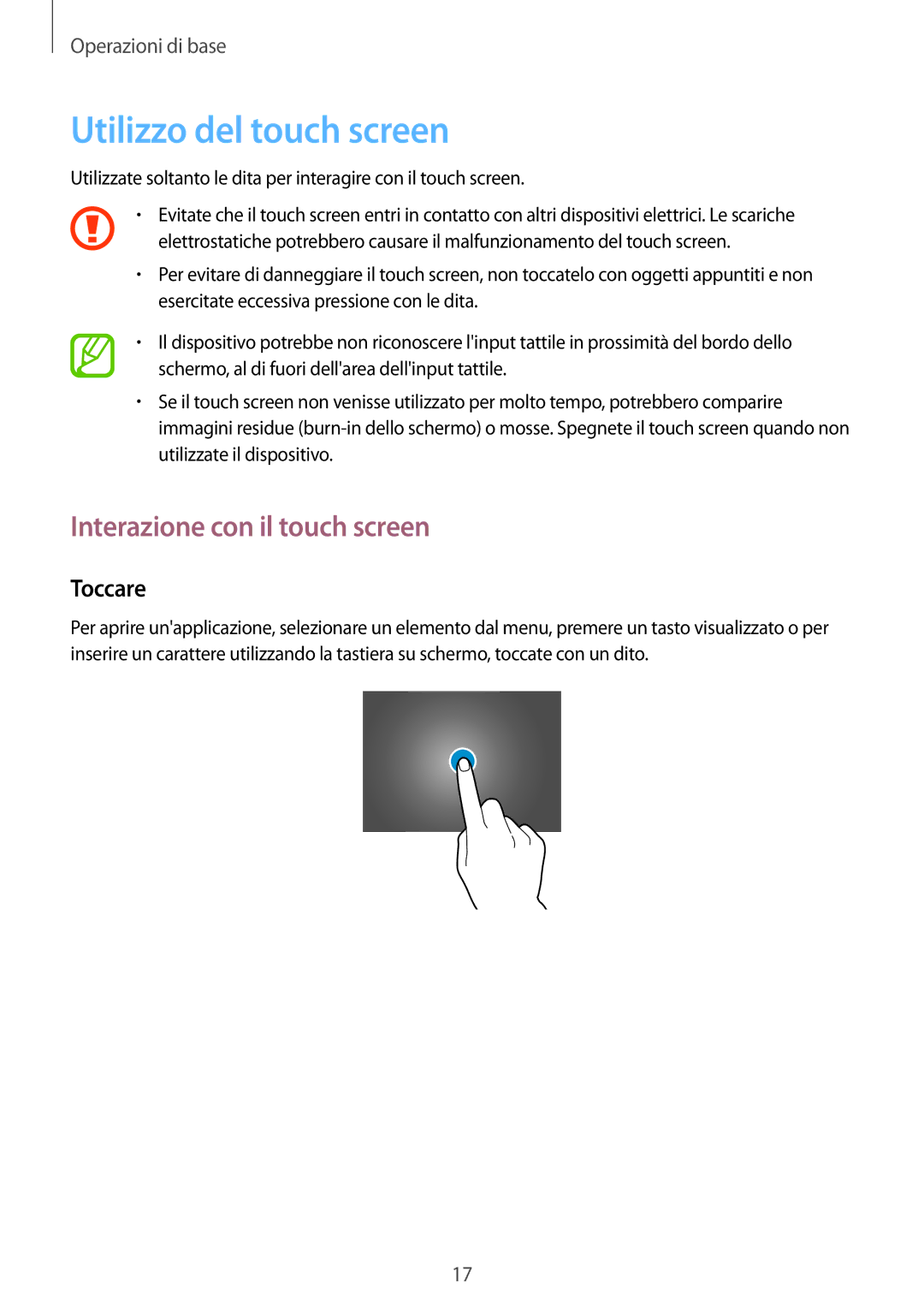 Samsung SM-T533NZWAITV, SM-T533NZWAAUT, SM-T533NYKAAUT Utilizzo del touch screen, Interazione con il touch screen, Toccare 