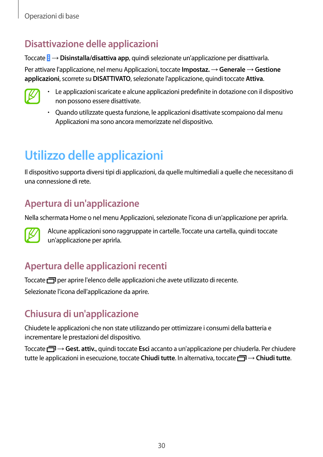 Samsung SM-T533NYKAAUT manual Utilizzo delle applicazioni, Disattivazione delle applicazioni, Apertura di unapplicazione 