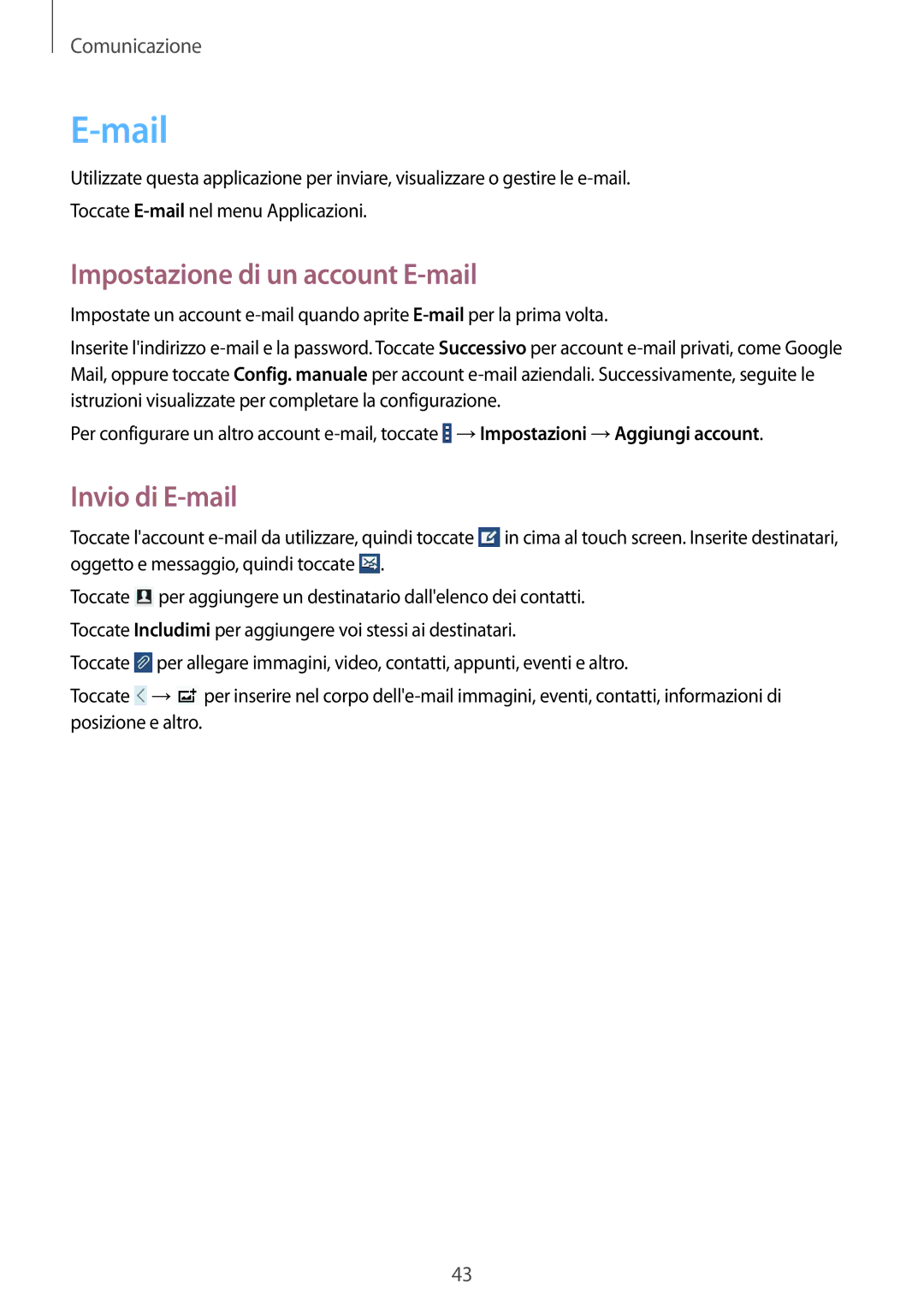 Samsung SM-T533NYKAITV, SM-T533NZWAAUT, SM-T533NZWAITV manual Mail, Impostazione di un account E-mail, Invio di E-mail 