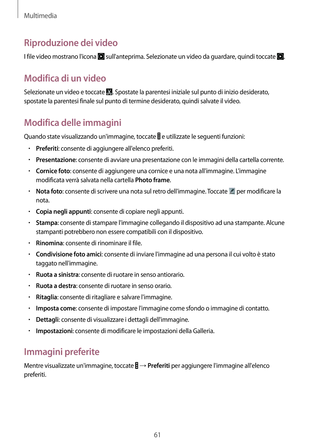 Samsung SM-T533NZWAITV manual Riproduzione dei video, Modifica di un video, Modifica delle immagini, Immagini preferite 