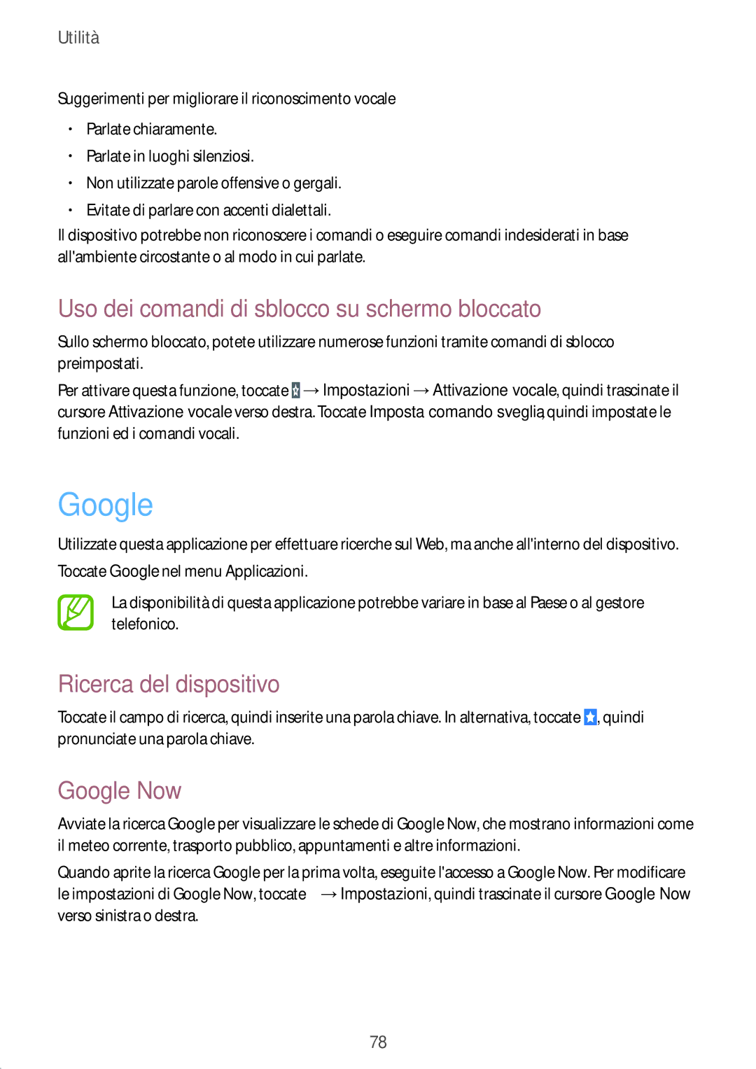 Samsung SM-T533NYKAAUT manual Uso dei comandi di sblocco su schermo bloccato, Ricerca del dispositivo, Google Now 